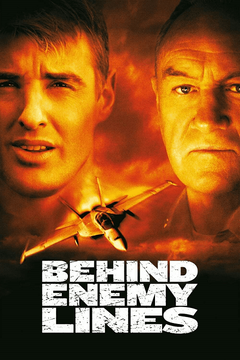 Behind Enemy Lines (2001) แหกมฤตยูแดนข้าศึก