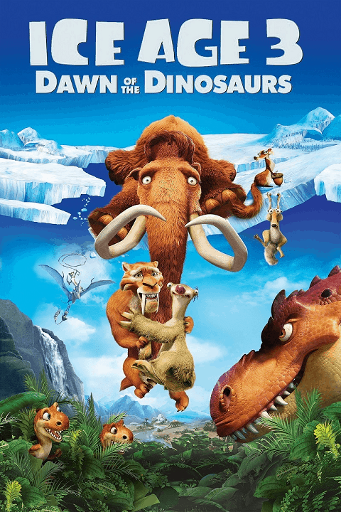 Ice Age 3 Dawn Of The Dinosaurs (2009) ไอซ์ เอจ 3 จ๊ะเอ๋ไดโนเสาร์