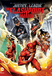 Justice League The Flashpoint Paradox (2013) จัสติซ ลีก จุดชนวนสงครามยอดมนุษย์