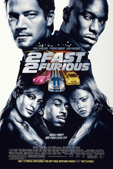 2 Fast 2 Furious เร็วคูณ 2 ดับเบิ้ลแรงท้านรก