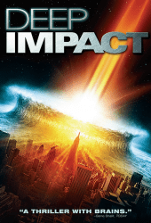 Deep Impact วันสิ้นโลก ฟ้าถล่มแผ่นดินทลาย