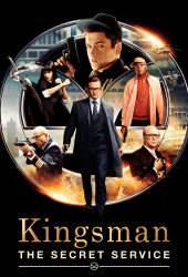 Kingsman The Secret Service คิงส์แมน โคตรพิทักษ์บ่มพยัคฆ์