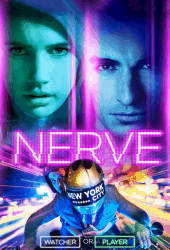 Nerve (2016) เล่นเกม เล่นตาย