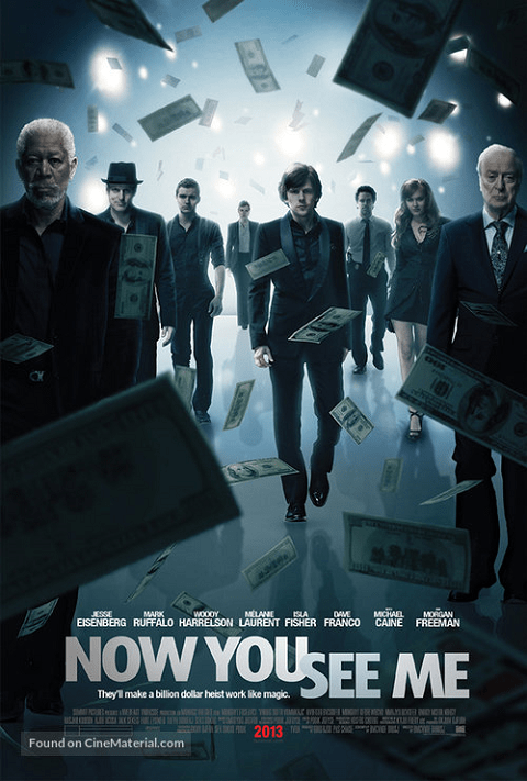 Now You See Me อาชญากลปล้นโลก