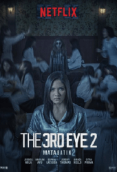 The 3rd Eye 2 (2019) เปิดตาสาม สัมผัสสยอง 2