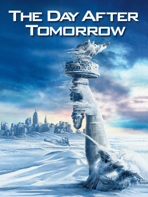 The Day After Tomorrow วิกฤติวันสิ้นโลก