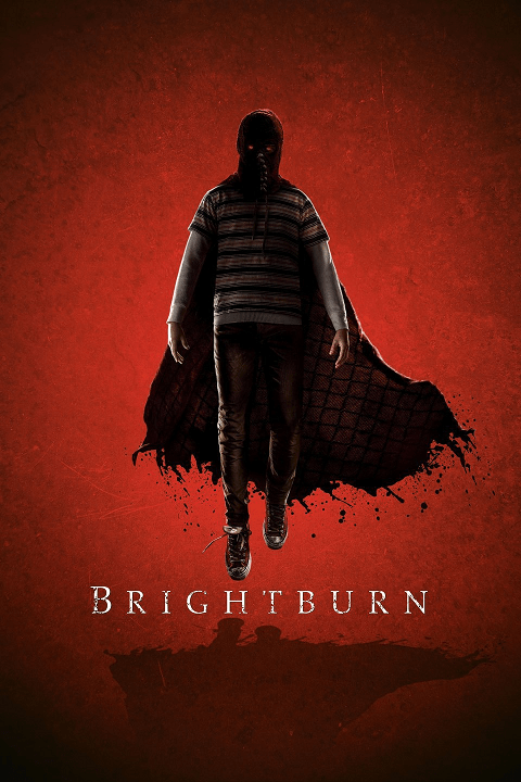 BrightBurn (2019) เด็กพลังอสูร