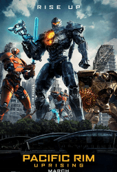 Pacific Rim 2 Uprising (2018) แปซิฟิค ริม 2 ปฏิวัติพลิกโลก