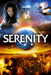 Serenity (2005) ล่าสุดขอบจักรวาล