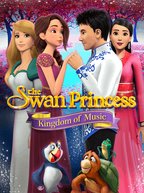 The Swan Princess Kingdom of Music (2019)