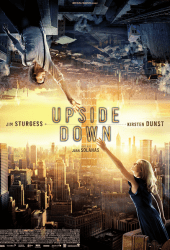 Upside Down (2012) นิยามรักปฏิวัติสองโลก