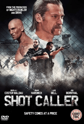 Shot Caller (2017) อหังการ์คนคุกแดนทมิฬ