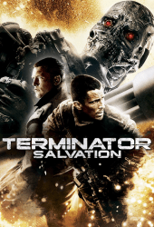 Terminator 4 Salvation (2009) คนเหล็ก 4 มหาสงครามจักรกลล้างโลก