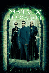 The Matrix 2 Reloaded (2003) เดอะ เมทริกซ์ 2 รีโหลดเดด สงครามมนุษย์เหนือโลก