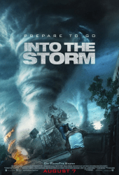 Into The Storm (2014) โคตรพายุมหาวิบัติกินเมือง