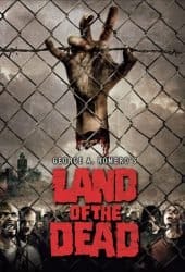 Land of the Dead (2005) ดินแดนแห่งความตาย