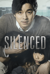 Silenced (2011) เสียงจากหัวใจ..ที่ไม่มีใครได้ยิน