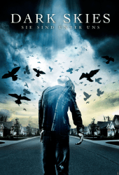 Dark Skies (2013) มฤตยูมืดสยองโลก