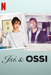 Isi & Ossi (2020) อีซี่ แอนด์ ออสซี่