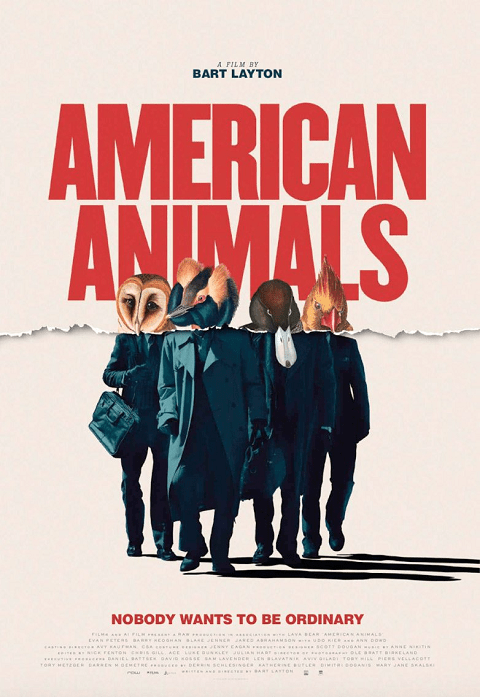 American Animals (2018) รวมกันปล้น อย่าให้ใครจับได้