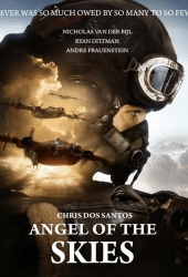 Angel of the Skies (2013) ภารกิจพิชิตนาซี poster