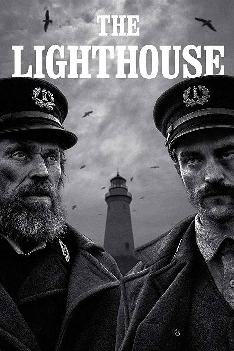 The Lighthouse (2019) เดอะ ไลท์เฮาส์