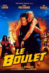 Le boulet (2002) กั๋งสุดขีด