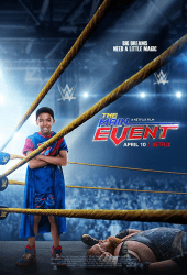 The Main Event (2020) หนุ่มน้อยเจ้าสังเวียน WWE