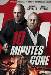 10 Minutes Gone (2019)