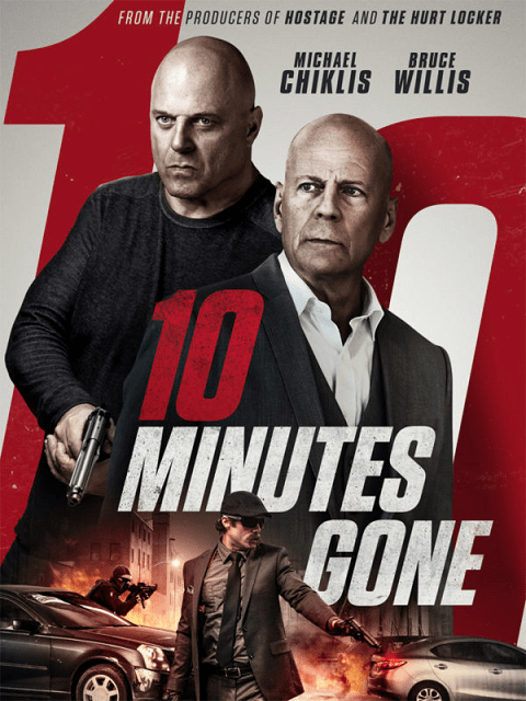 10 Minutes Gone (2019)