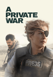 A Private War (2018)