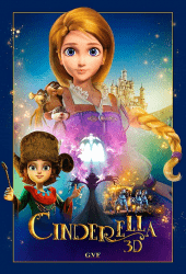 Cinderella and the Secret Prince (2018) ซินเดอเรลล่ากับเจ้าชายปริศนา