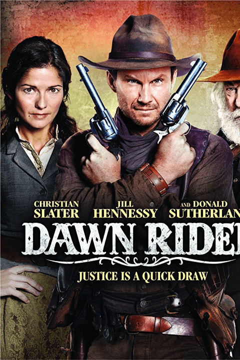 Dawn Rider (2012) สิงห์แค้นปืนโหด