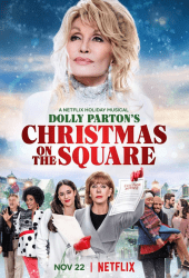 Dolly Parton's Christmas on the Square (2020) ดอลลี่ พาร์ตัน คริสต์มาส ออน เดอะ สแควร์