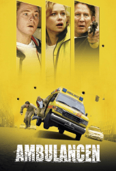 Ambulance (2005) อมบูแลนซ์ เหยียบกระฉูด