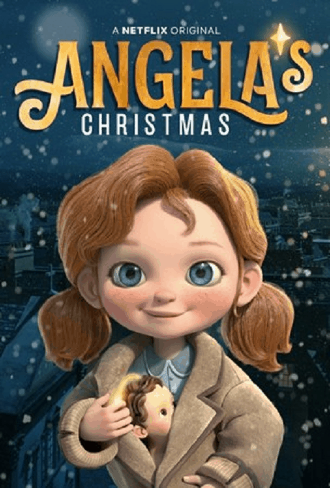 Angela’s Christmas Wish (2020) อธิษฐานคริสต์มาสของแองเจิลลา