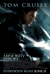 Minority Report (2002) ไมนอริตี้ รีพอร์ต หน่วยสกัดอาชญากรรม ล่าอนาคต