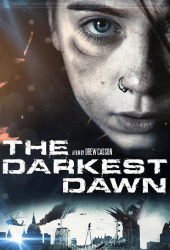 The Darkest Dawn (2016) อรุณรุ่งมฤตยู