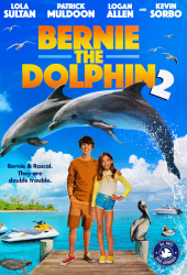 Bernie the Dolphin 2 (2019)