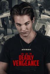 Deadly Vengeance (2019)