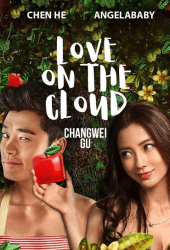 Love on the Cloud (2014) รสรักร้อยกลีบเมฆ