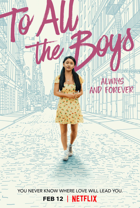 To All The Boys Always And Forever (2021) แด่ชายทุกคนที่ฉันเคยรัก ชั่วนิจนิรันดร์