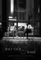 Malcolm & Marie (2021) มัลคอล์ม แอนด์ มารี