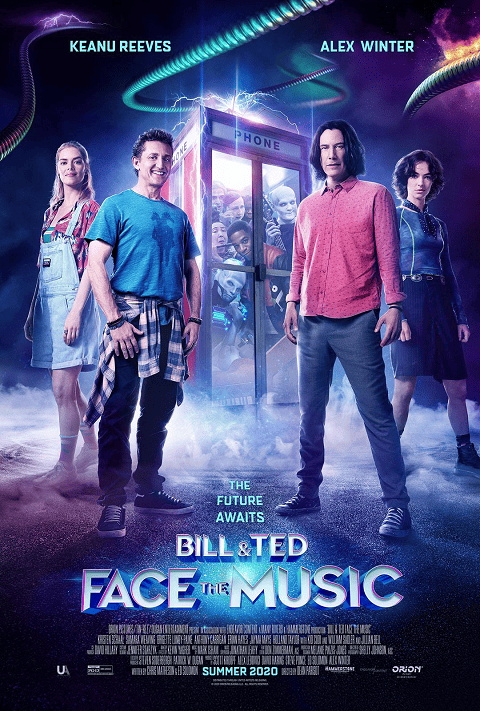 Bill & Ted Face the Music (2020)