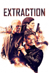 Extraction (2015) แผนฉกตัวประกันสะท้านโลก