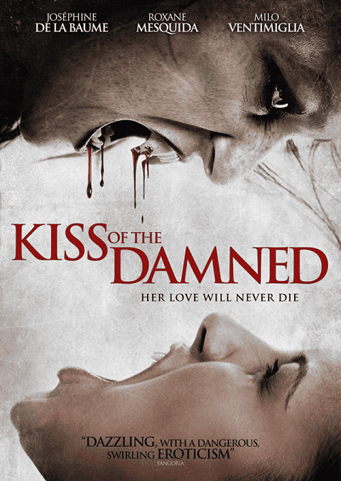 Kiss of the Damned (2012) จุมพิตต้องคำสาป