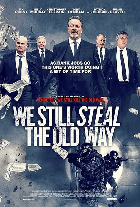 We Still Kill the Old Way (2014) มาเฟียขย้ำนักเลง