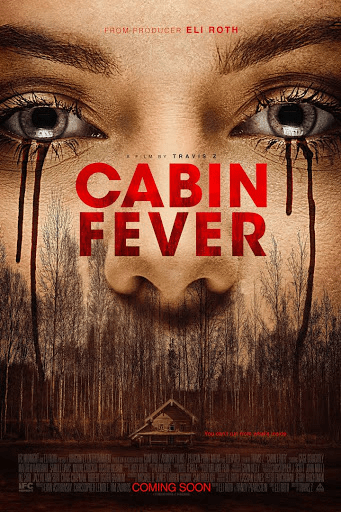 Cabin Fever (2016) หนีตายเชื้อนรก