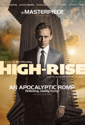 High-Rise (2015) ตึกระทึกเสียดฟ้า