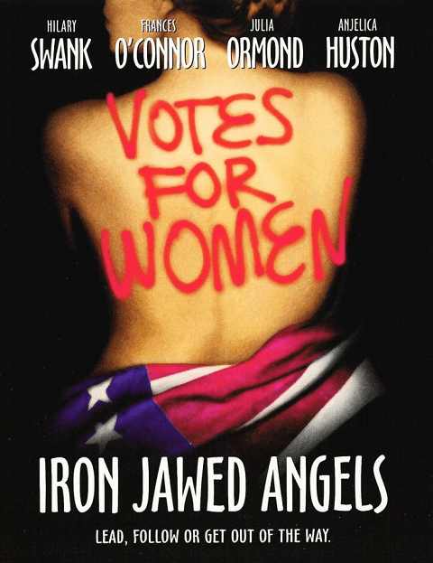 Iron Jawed Angels (2004) ฝันกล้า ท้าหัวใจเธอ [ซับไทย]